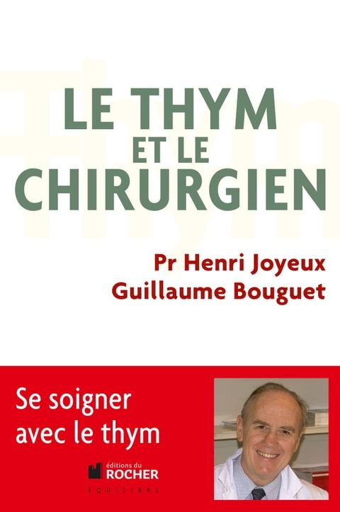 Le thym et le chirurgien(Kobo/電子書)