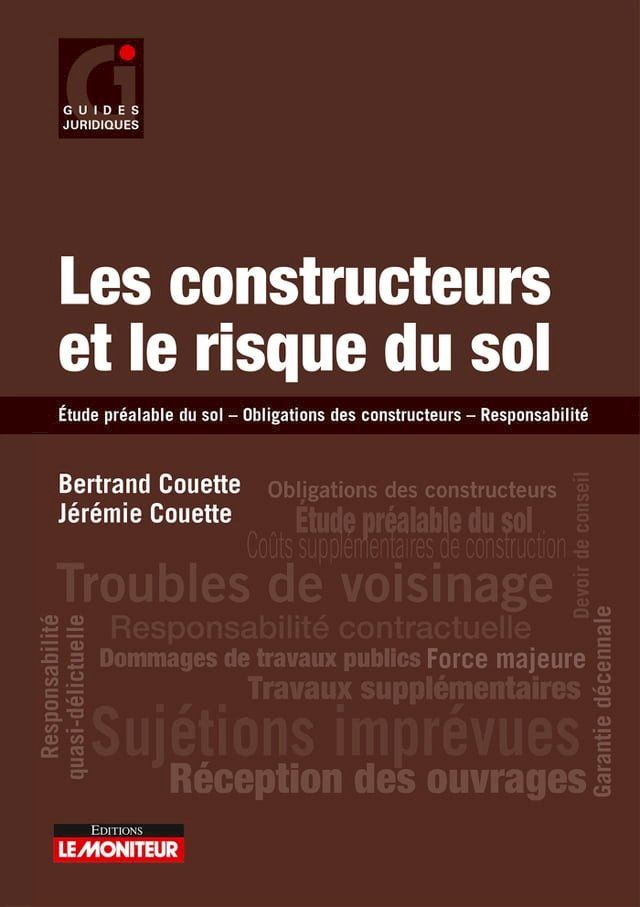  Les constructeurs et le risque du sol(Kobo/電子書)