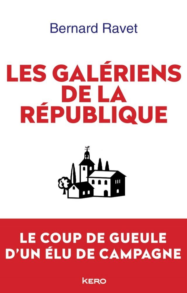  Les gal&eacute;riens de la R&eacute;publique(Kobo/電子書)