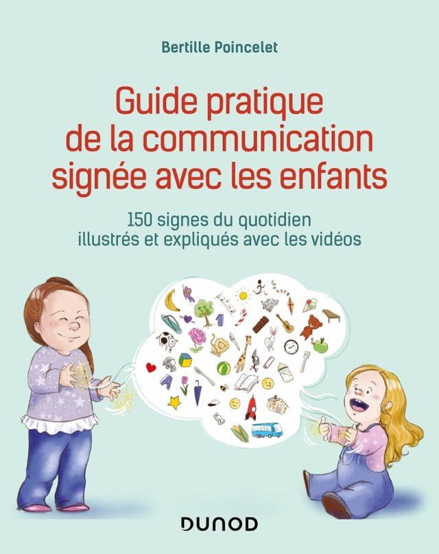  Guide pratique de la communication signée avec les enfants(Kobo/電子書)