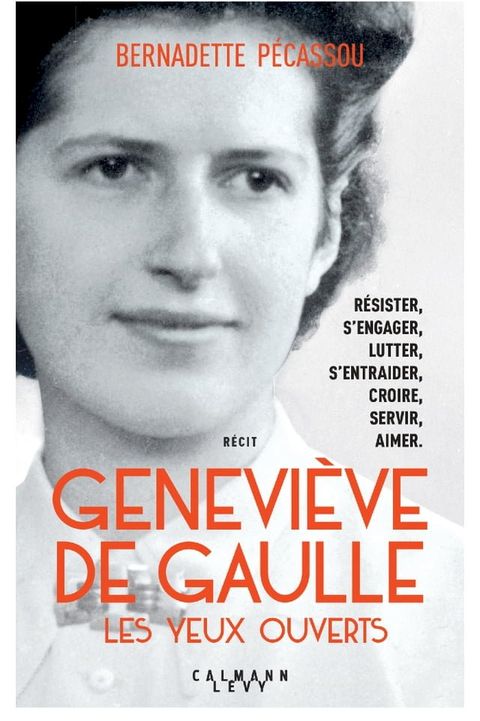 Genevi&egrave;ve de Gaulle, les yeux ouverts(Kobo/電子書)