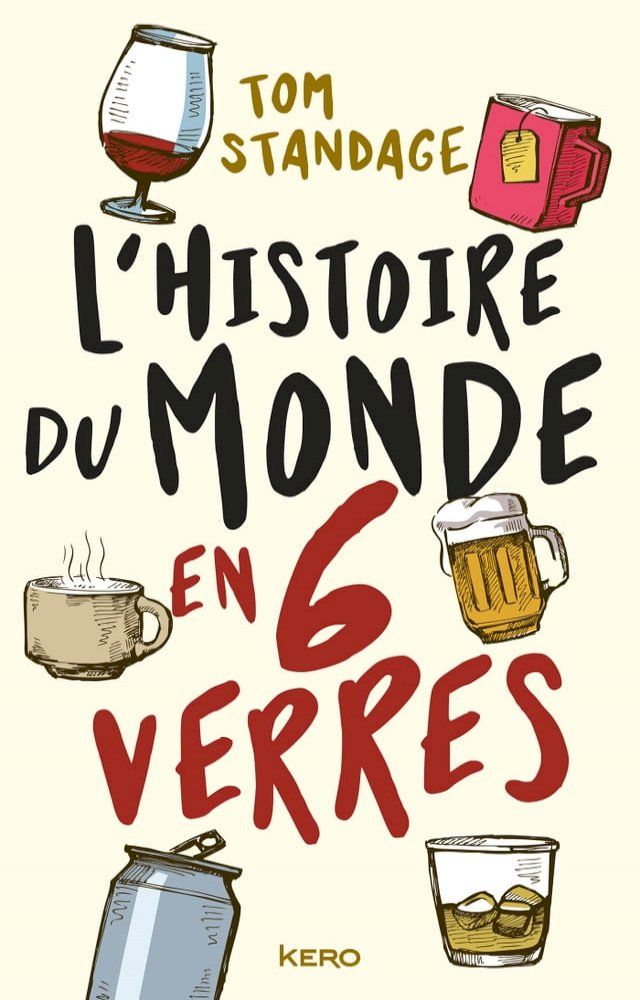  L'histoire du monde en six verres(Kobo/電子書)