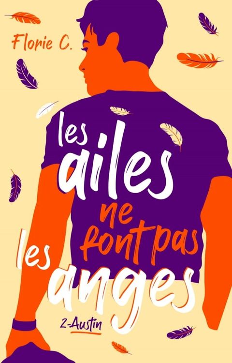 Les ailes ne font pas les anges - tome 2, Austin(Kobo/電子書)