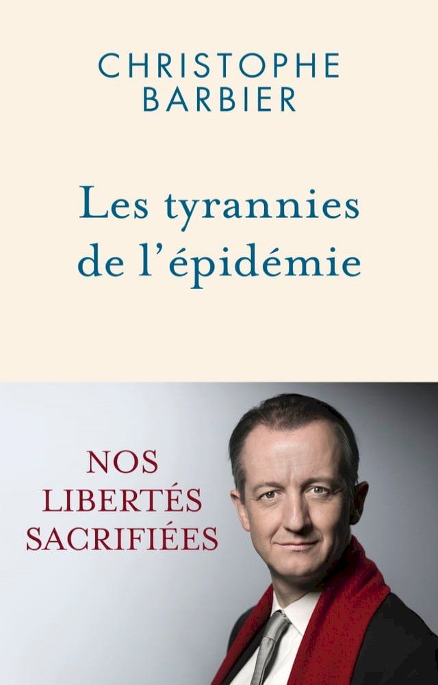  Les tyrannies de l'&eacute;pid&eacute;mie(Kobo/電子書)