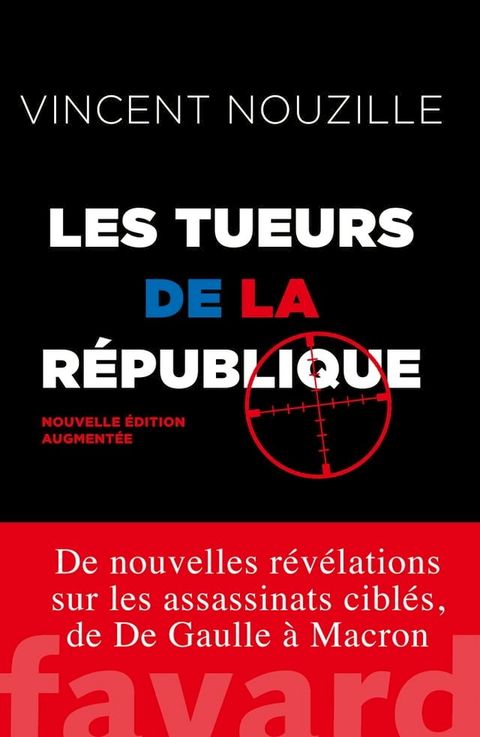 Les tueurs de la République - Nouvelle édition(Kobo/電子書)