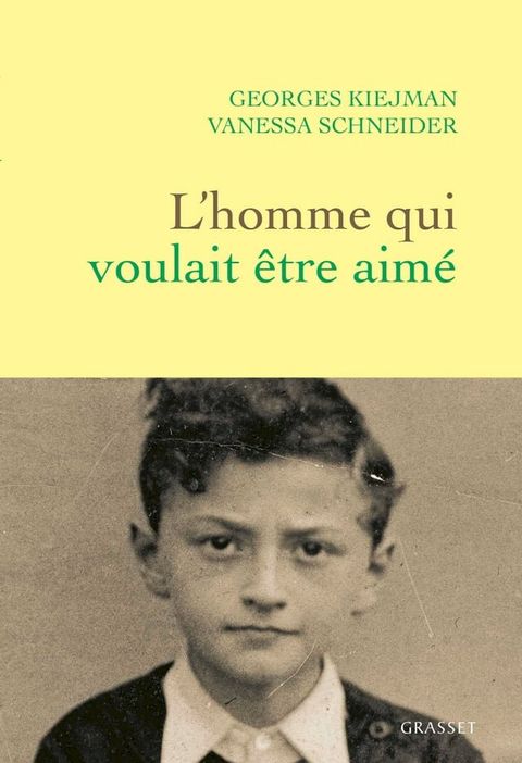 L'homme qui voulait &ecirc;tre aim&eacute;(Kobo/電子書)