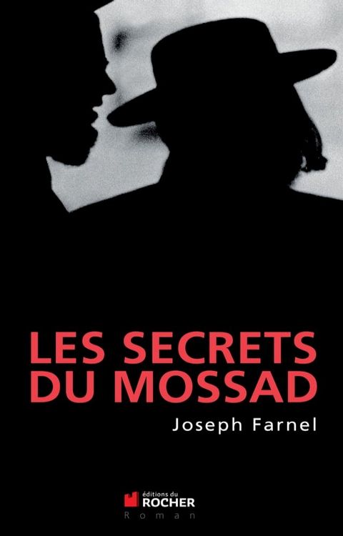 Les secrets du Mossad(Kobo/電子書)