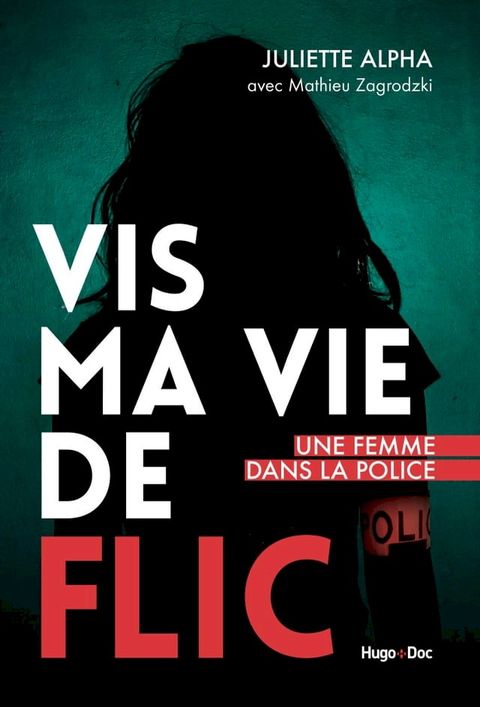 Vis ma vie de flic(Kobo/電子書)