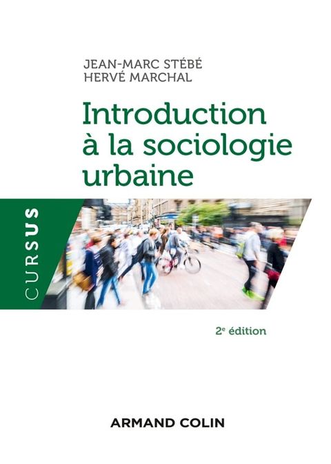 Introduction &agrave; la sociologie urbaine - 2e &eacute;d.(Kobo/電子書)