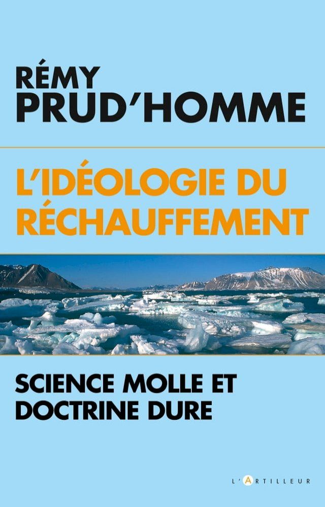  l'id&eacute;ologie du r&eacute;chauffement(Kobo/電子書)