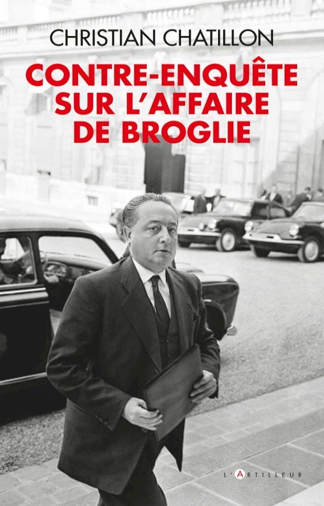  contre-enquête sur l'affaire de Broglie(Kobo/電子書)