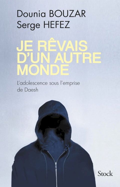 Je r&ecirc;vais d'un autre monde(Kobo/電子書)