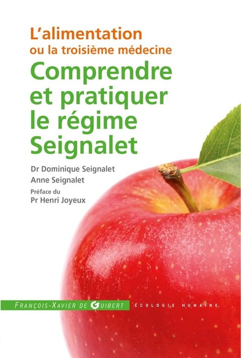 Comprendre et pratiquer le régime Seignalet(Kobo/電子書)