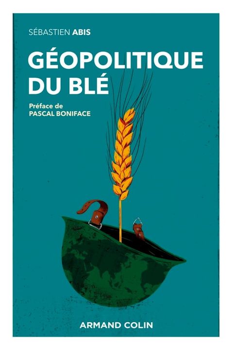 G&eacute;opolitique du bl&eacute;(Kobo/電子書)