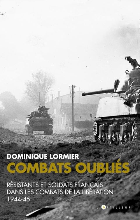 Combats oubli&eacute;s(Kobo/電子書)