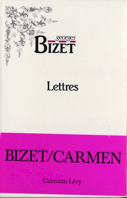 Lettres de Georges Bizet 1850-1875(Kobo/電子書)