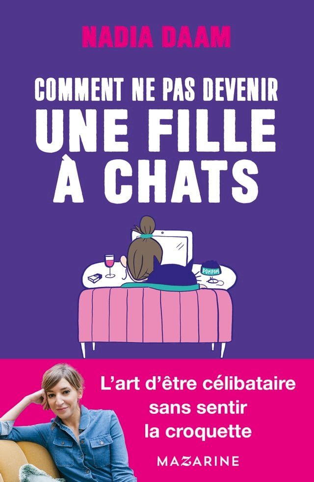  Comment ne pas devenir une fille à chats ?(Kobo/電子書)