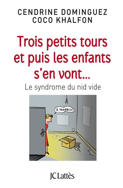 Trois petits tours et puis les enfants s'en vont(Kobo/電子書)