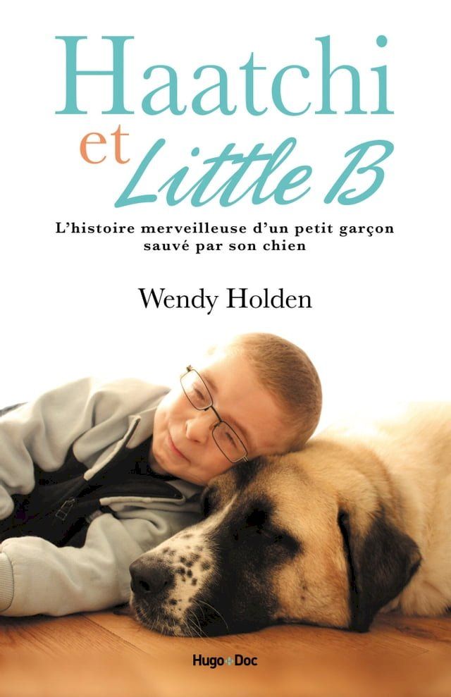  Haatchi & Little B(Kobo/電子書)