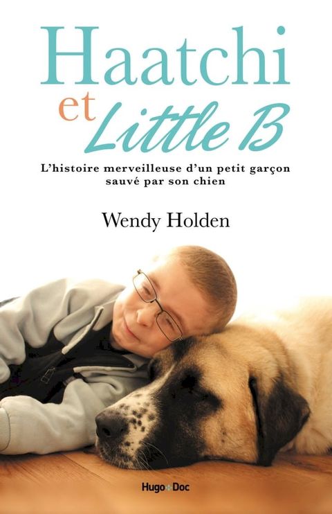 Haatchi & Little B(Kobo/電子書)