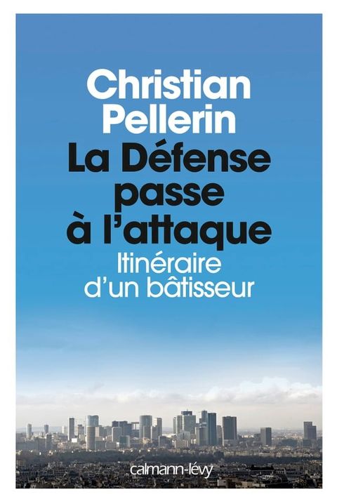 La D&eacute;fense passe &agrave; l'attaque(Kobo/電子書)