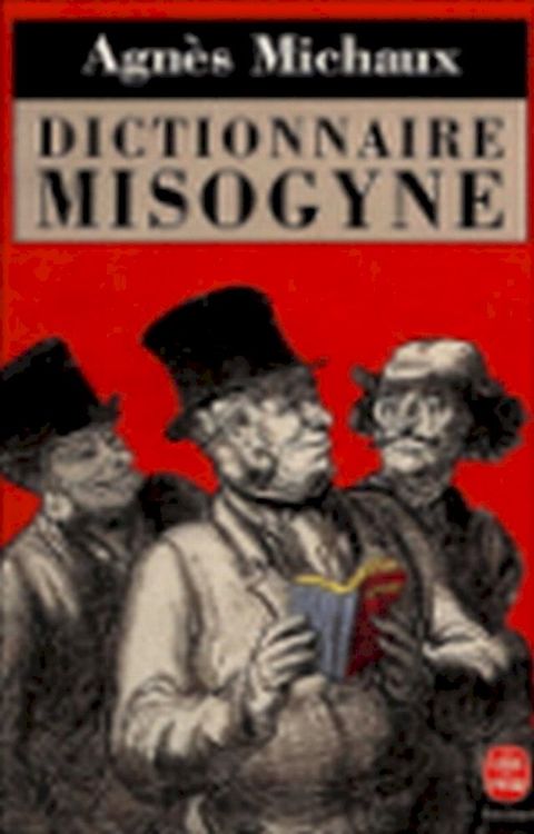 Dictionnaire Misogyne(Kobo/電子書)