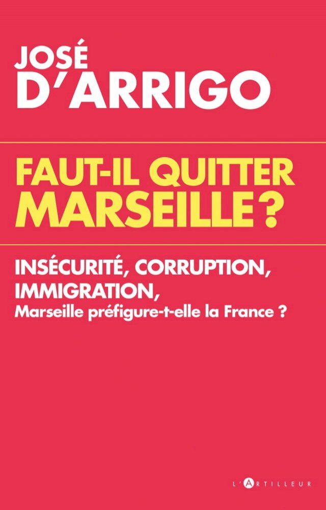  Faut-il quitter Marseille ?(Kobo/電子書)