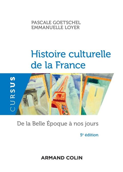 Histoire culturelle de la France - 5e &eacute;d.(Kobo/電子書)