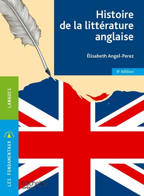 Les Fondamentaux - Histoire de la litt&eacute;rature anglaise - Ebook epub(Kobo/電子書)