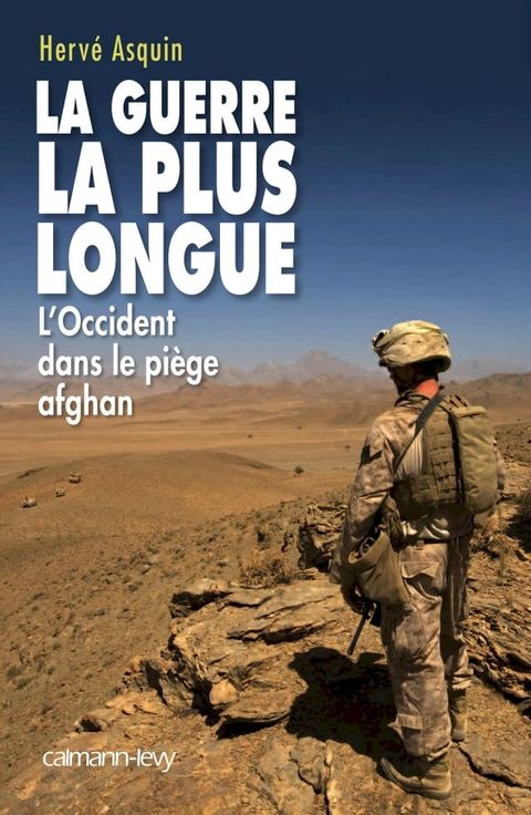 La Guerre la plus longue(Kobo/電子書)