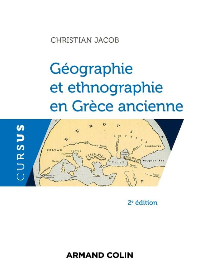  Géographie et ethnographie en Grèce ancienne - 2e éd.(Kobo/電子書)