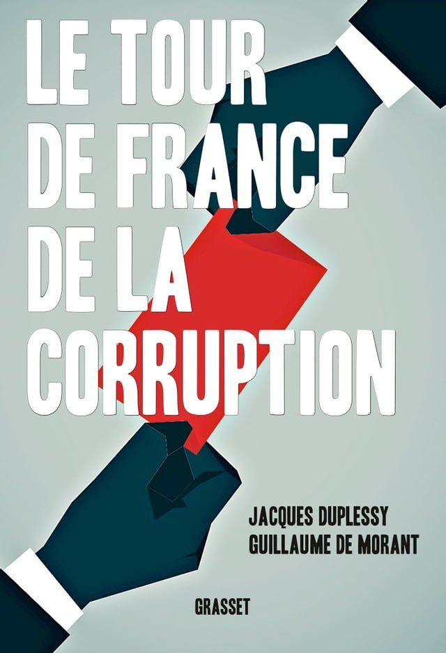  Le tour de France de la corruption(Kobo/電子書)