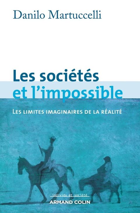 Les soci&eacute;t&eacute;s et l'impossible(Kobo/電子書)