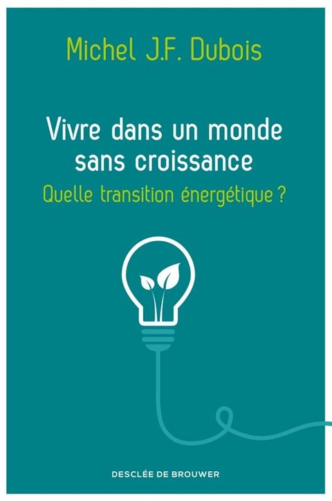 Vivre dans un monde sans croissance(Kobo/電子書)