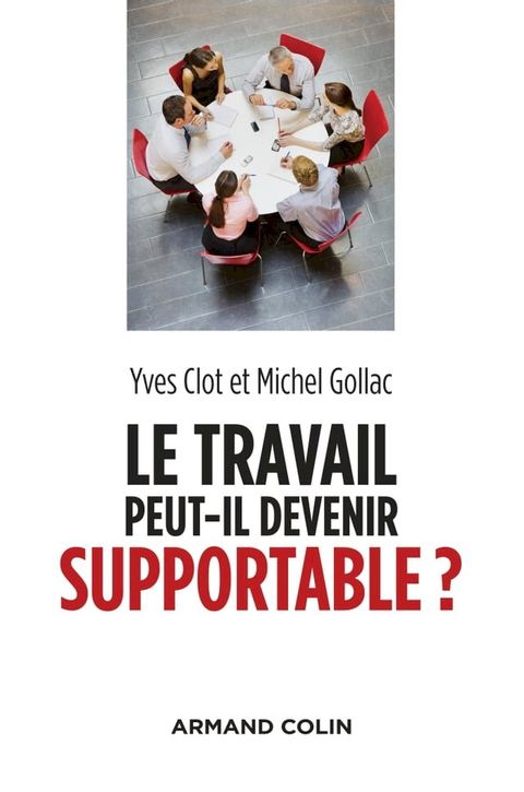 Le travail peut-il devenir supportable ? - 2e éd.(Kobo/電子書)