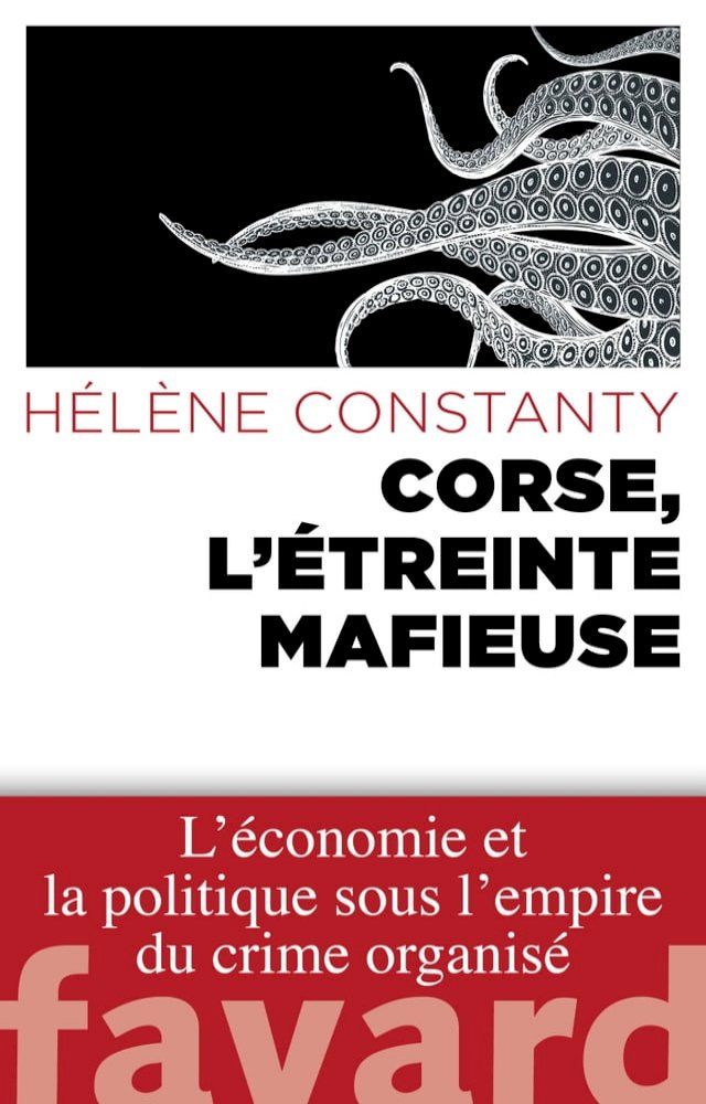  Corse, l'étreinte mafieuse(Kobo/電子書)