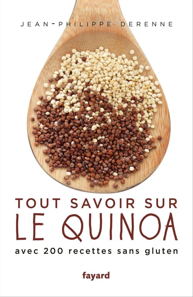  Tout savoir sur le quinoa(Kobo/電子書)