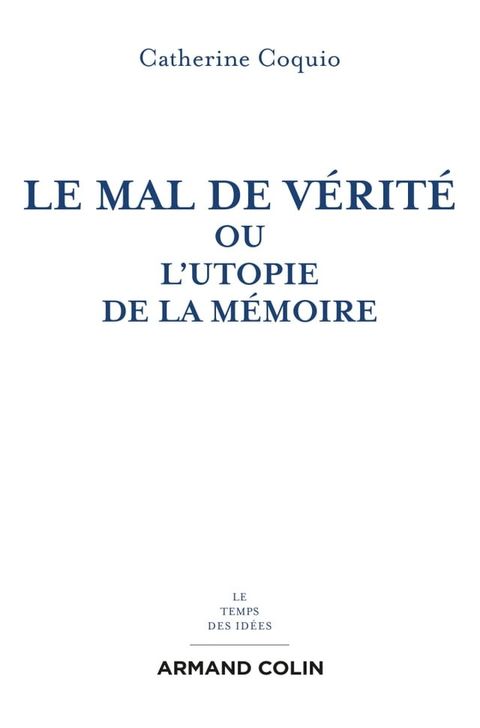 Le mal de v&eacute;rit&eacute;(Kobo/電子書)