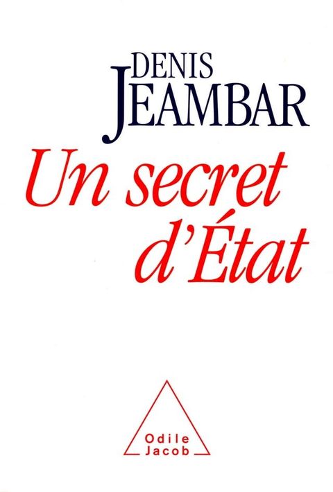 Un secret d'&Eacute;tat(Kobo/電子書)