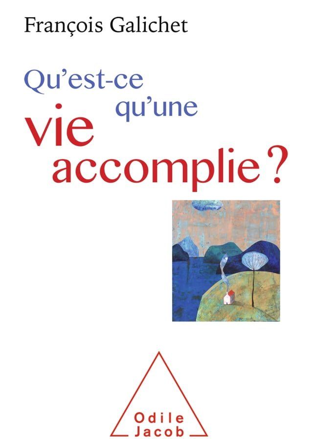  Qu'est-ce qu'une vie accomplie ?(Kobo/電子書)