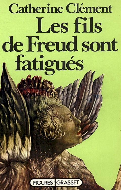 Les fils de Freud sont fatigu&eacute;s(Kobo/電子書)