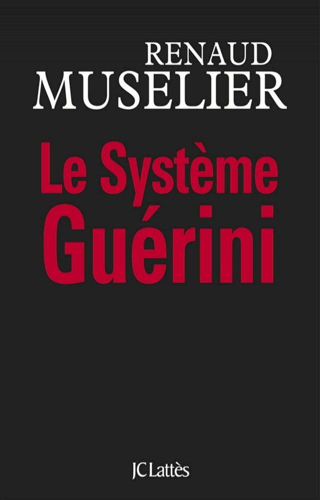  Le Système Guérini(Kobo/電子書)