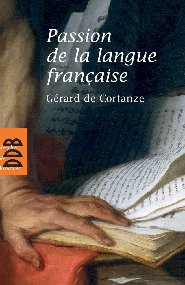  Passion de la langue fran&ccedil;aise(Kobo/電子書)