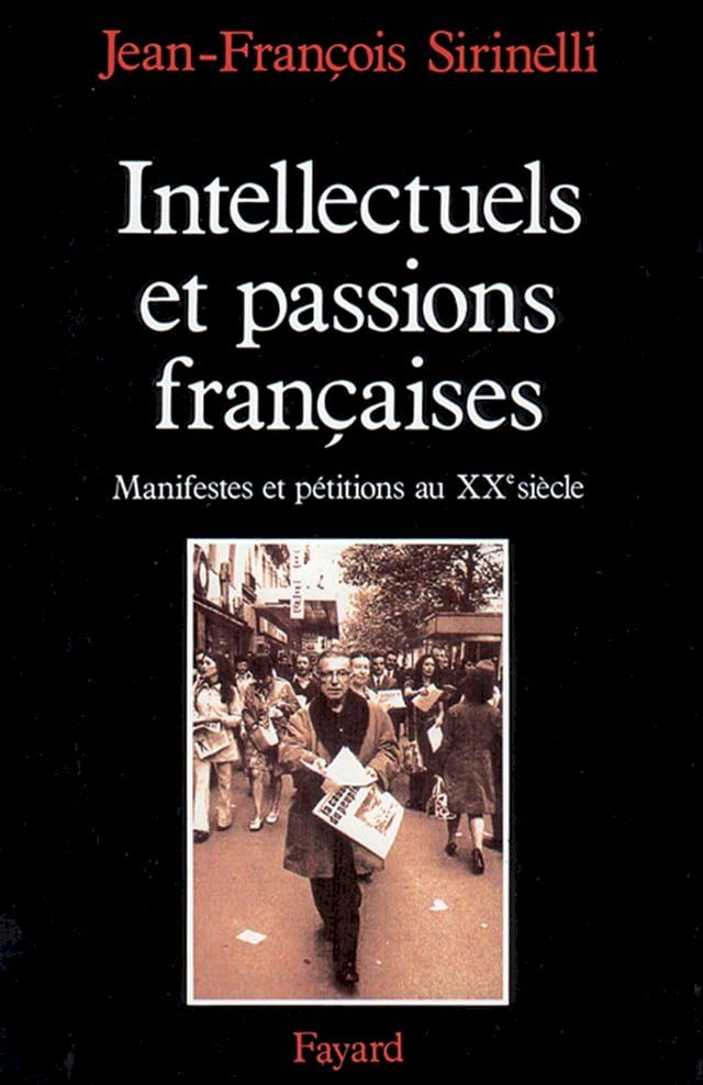  Intellectuels et passions fran&ccedil;aises(Kobo/電子書)