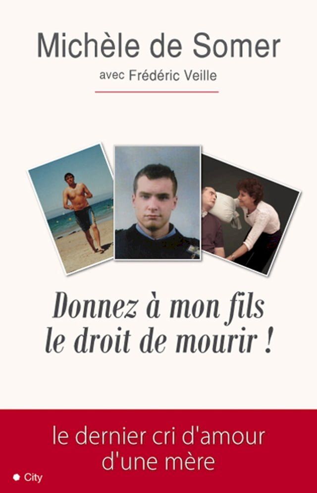  Donnez à mon fils le droit de mourir(Kobo/電子書)