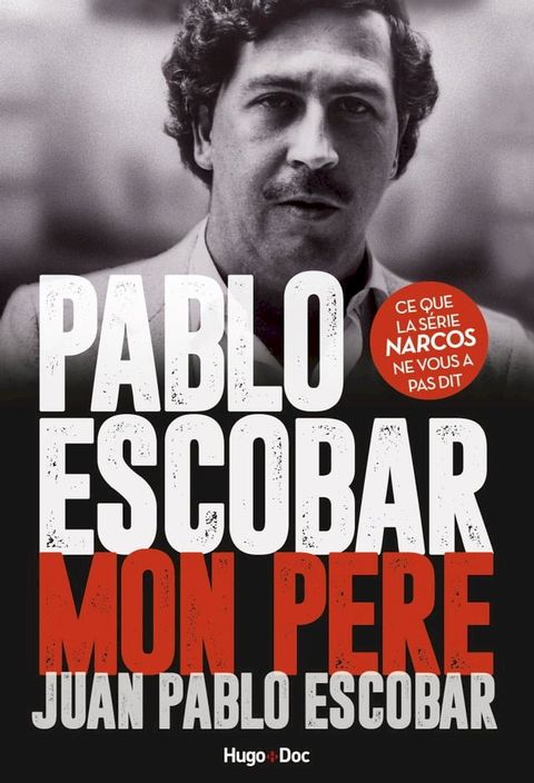 Pablo Escobar Mon p&egrave;re(Kobo/電子書)