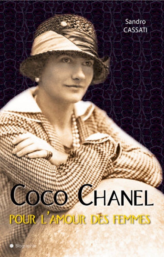  Coco Chanel pour l'amour des femmes(Kobo/電子書)