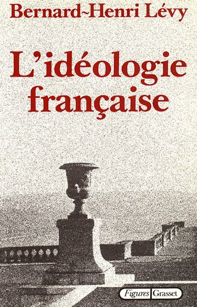  L'id&eacute;ologie fran&ccedil;aise(Kobo/電子書)