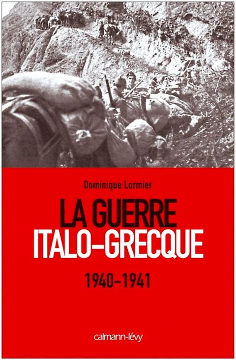 La Guerre Italo-Grecque(Kobo/電子書)