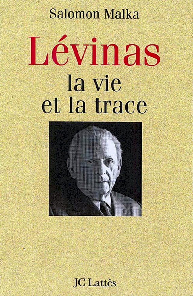  Levinas, la vie et la trace(Kobo/電子書)